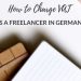 Charge VAT as a Freelancer in Germany